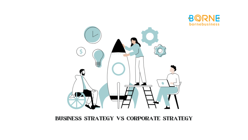 Corporate Strategy vs Business Strategy: Explained for Beginners